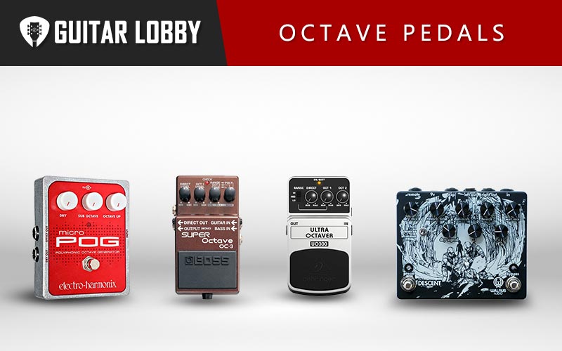 Best Octave Pedals (Featured Image)