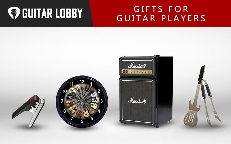 Some of the Best Gifts for Guitar Players