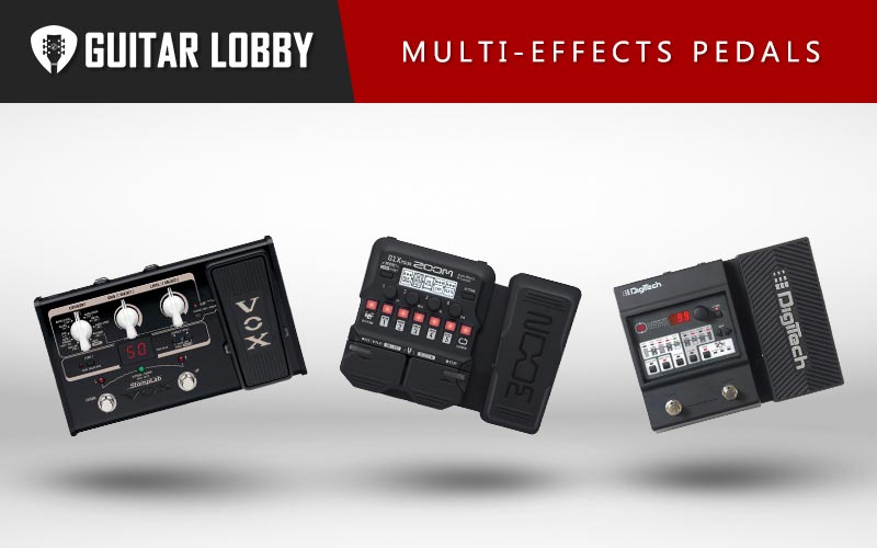 17 Best Multi Effects Pedals in 2020 (All Budgets) Guitar Lobby