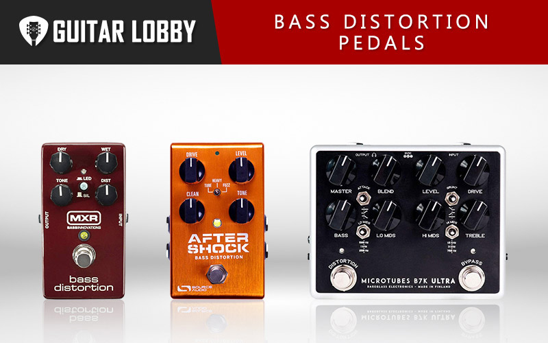 Best Bass Distortion Pedals (Featured Image)