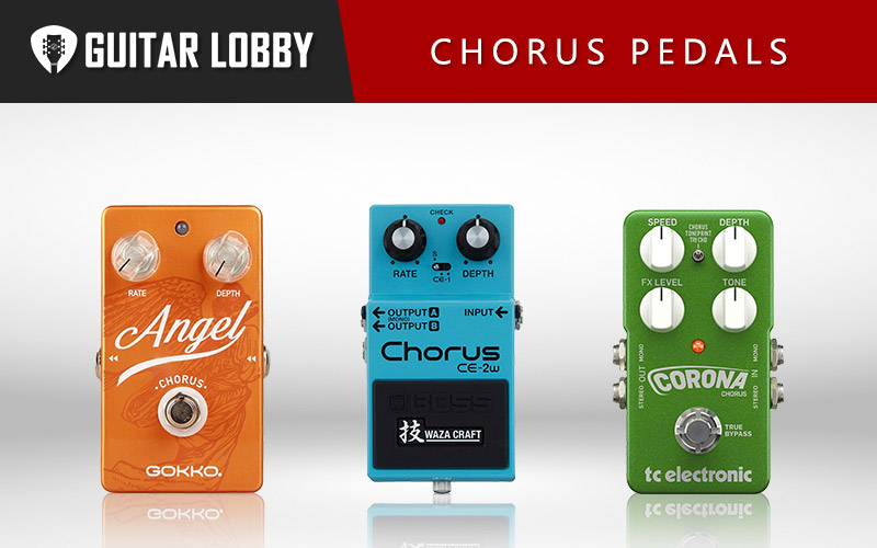 Some of the Best Chorus Pedals