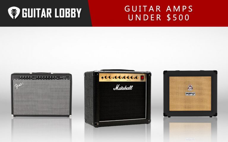 21 Best Guitar Amps Under $500 (2024 Update) - Guitar Lobby