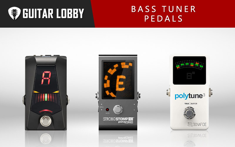 Best Bass Tuner Pedals (Featured Image)