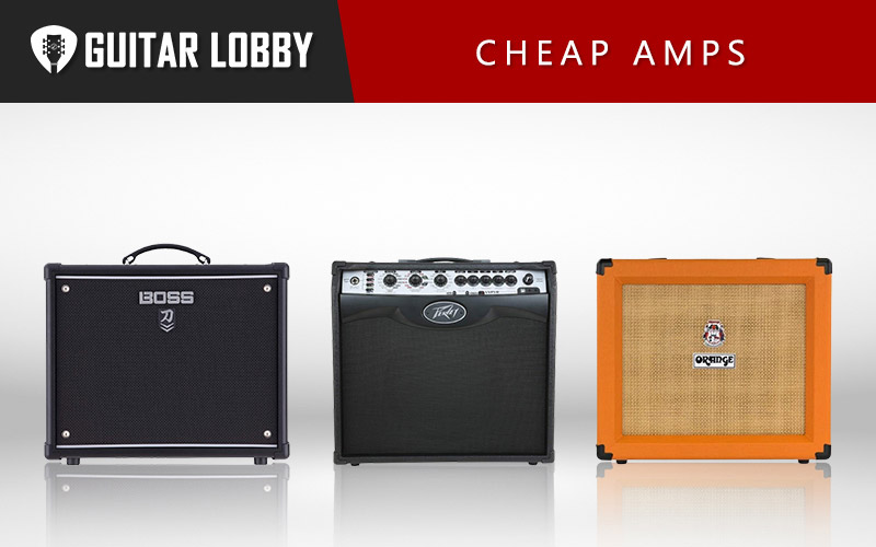 Some of the Best Cheap Amps