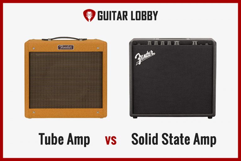 Tube Amp vs Solid State Amp Explained (2023) Guitar Lobby