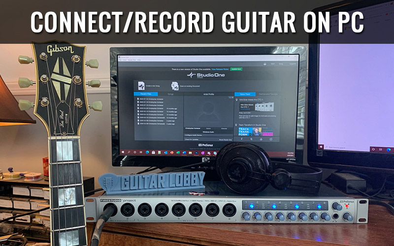 How to Record Guitar on PC (The Easiest Way)