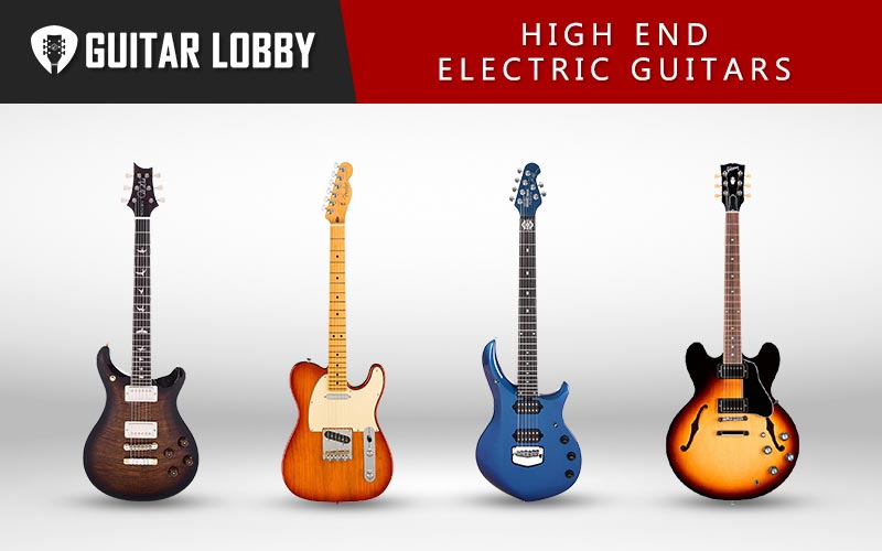 Best High End Electric Guitars Featured Image