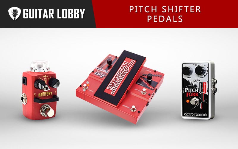 Best Pitch Shifter Pedals Featured Image