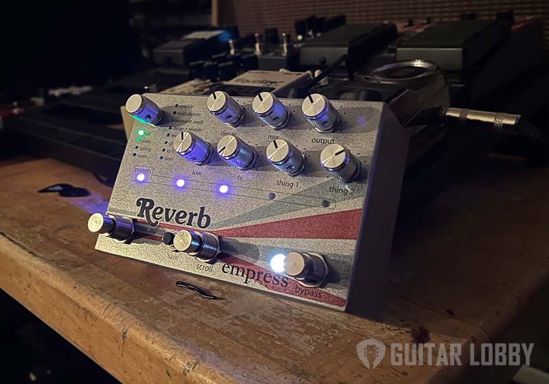 Empress-Effects-Reverb pedal being tested by Chris Schiebel
