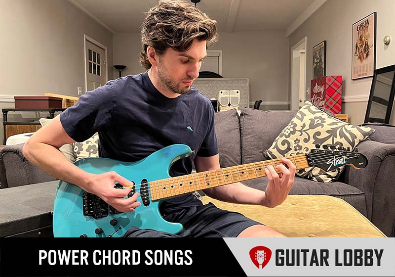 75 Famous & Easy Power Chord Songs (2024 With Tabs) - Guitar Lobby