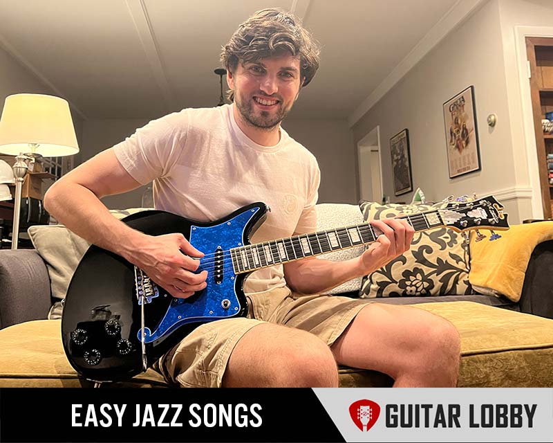 40 Easy Jazz Guitar Songs 2024 With Tabs Guitar Lobby 40-easy-jazz-guitar-songs-2024-with-tabs-guitar-lobby